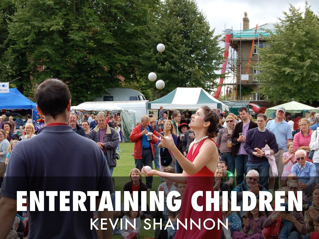 Entertaining Children