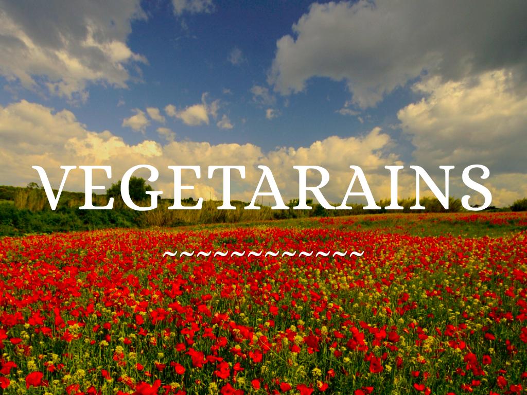 Vegetarians