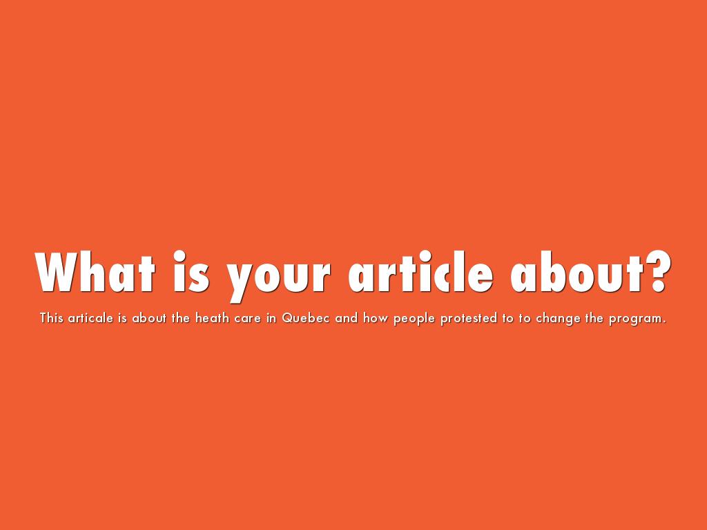 What is your article about?