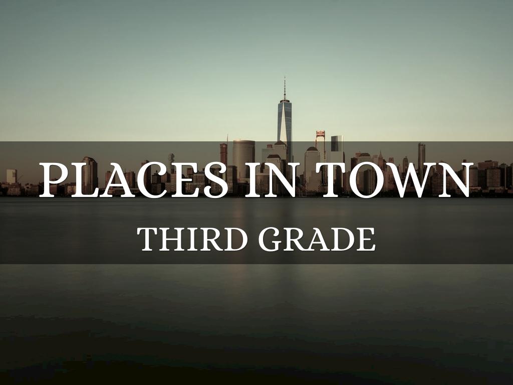 PLACES IN TOWN