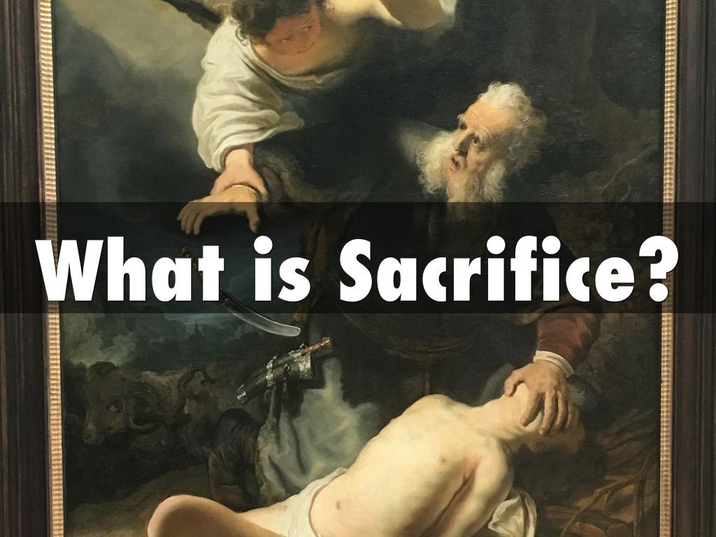 What is Sacrifice?