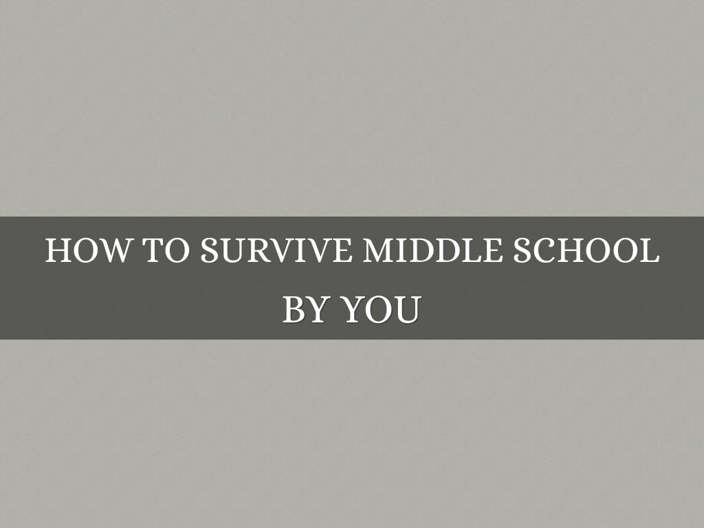  How To Survive