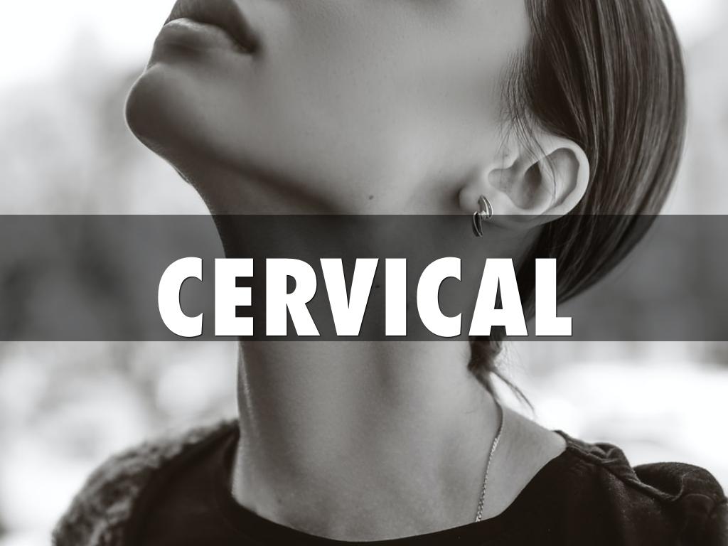 CERVICAL