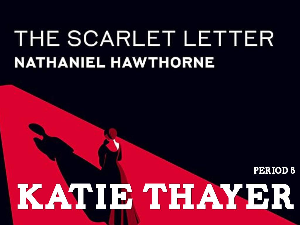 The Scarlet Letter