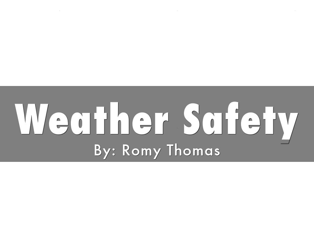 Weather Safety