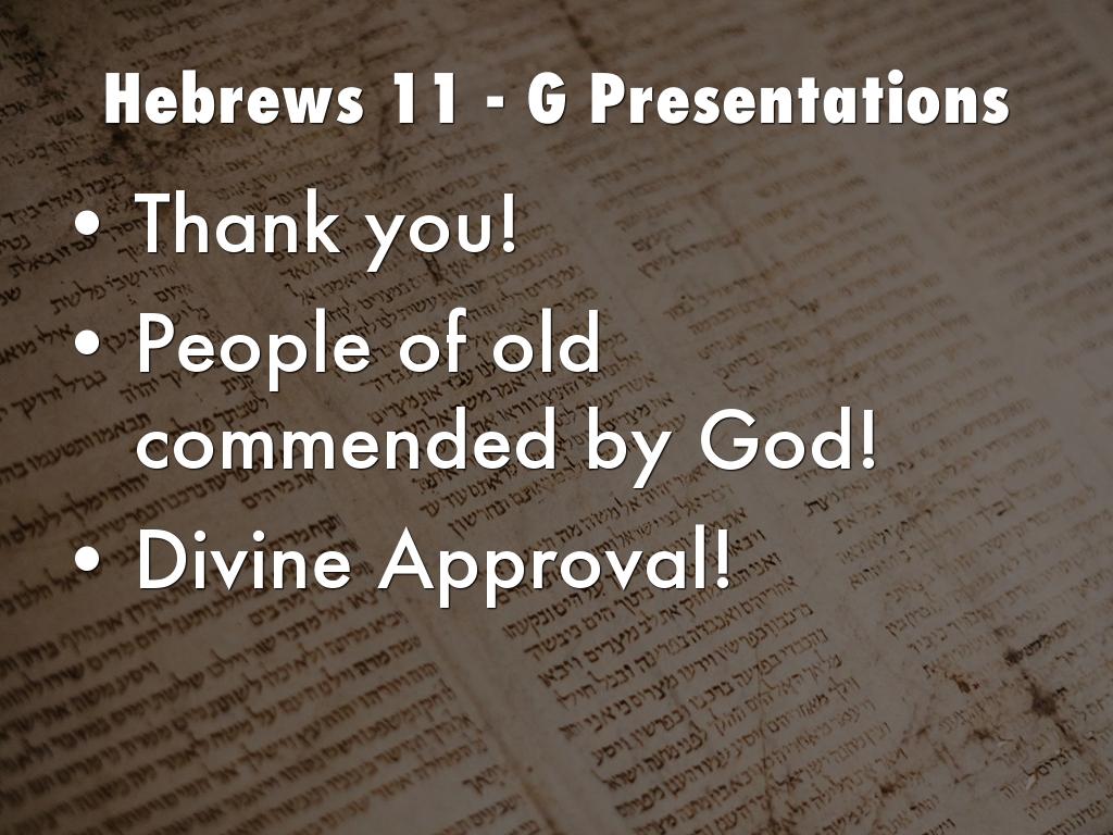 Hebrews 11 - G Presentations