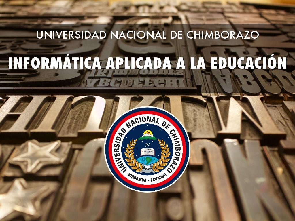 INFORMÁTICA APLICADA A LA EDUCACIÓN 