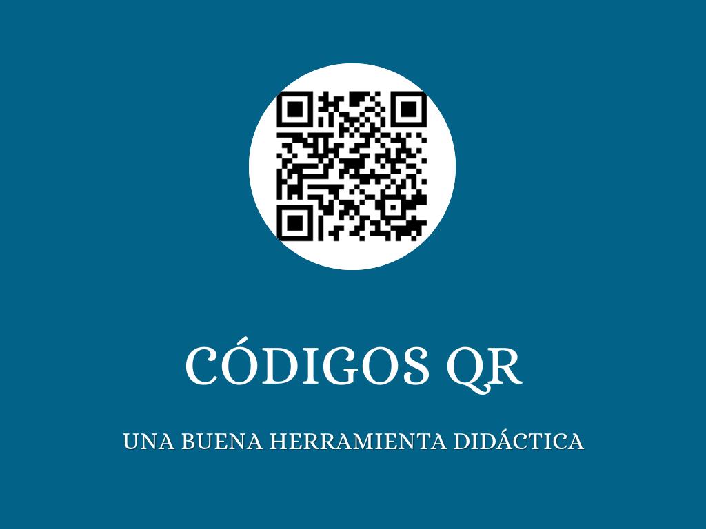 CÃ³digos QR y su aplicaciÃ³n didÃ¡ctica