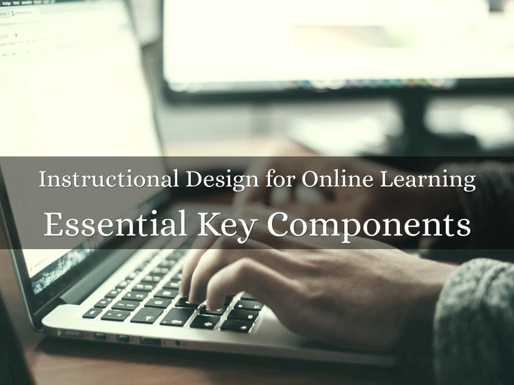 Instructional Design for Online Learning