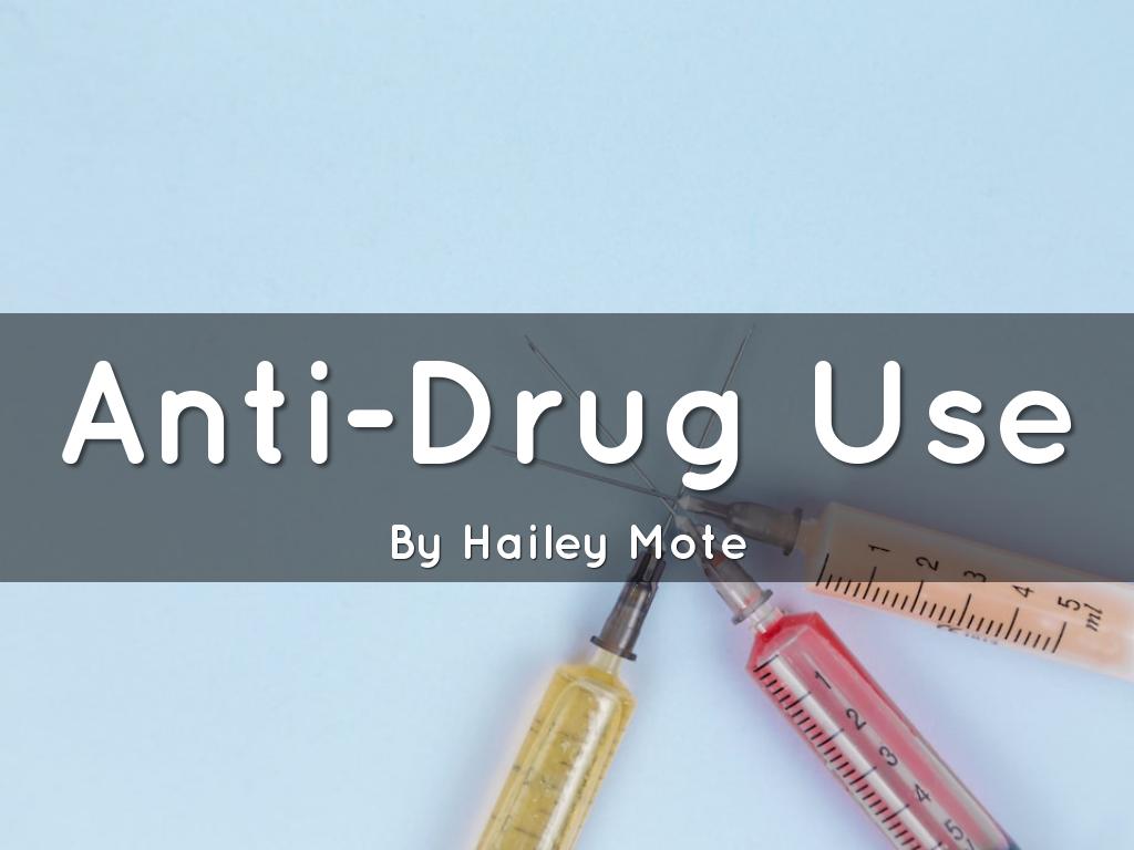 Anti-Drug Use