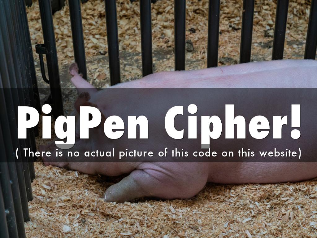 PigPen Cipher!