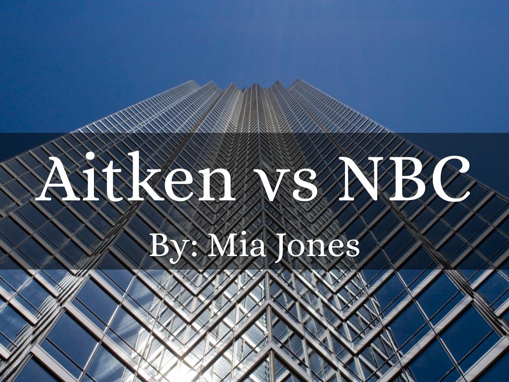 Aitken vs NBC
