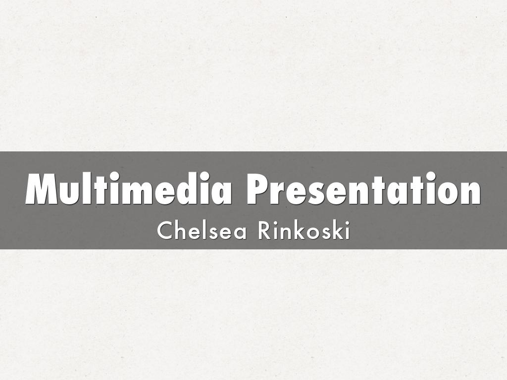 Multimedia Presentation