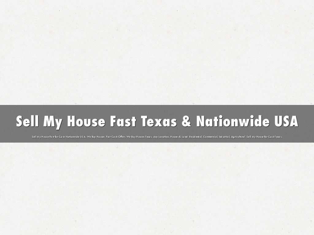 Sell My House Fast Texas