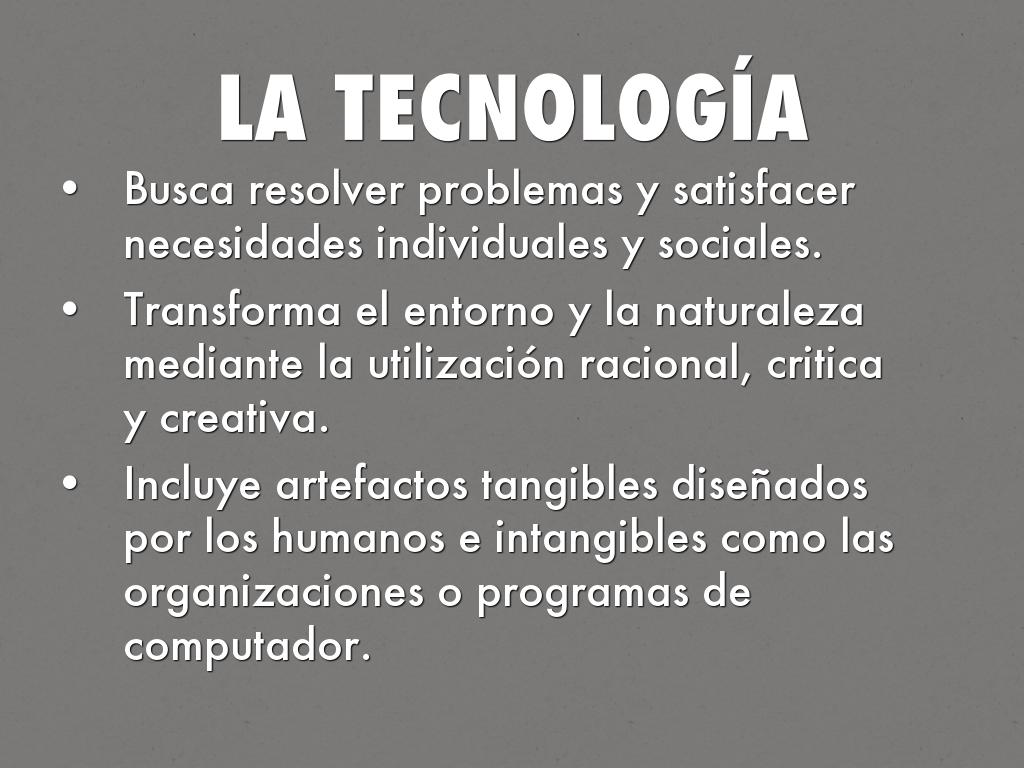 LA TECNOLOGÍA