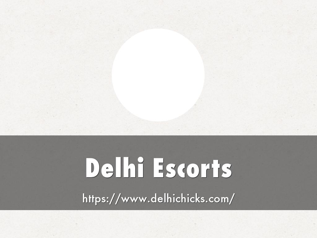 Delhi Escorts