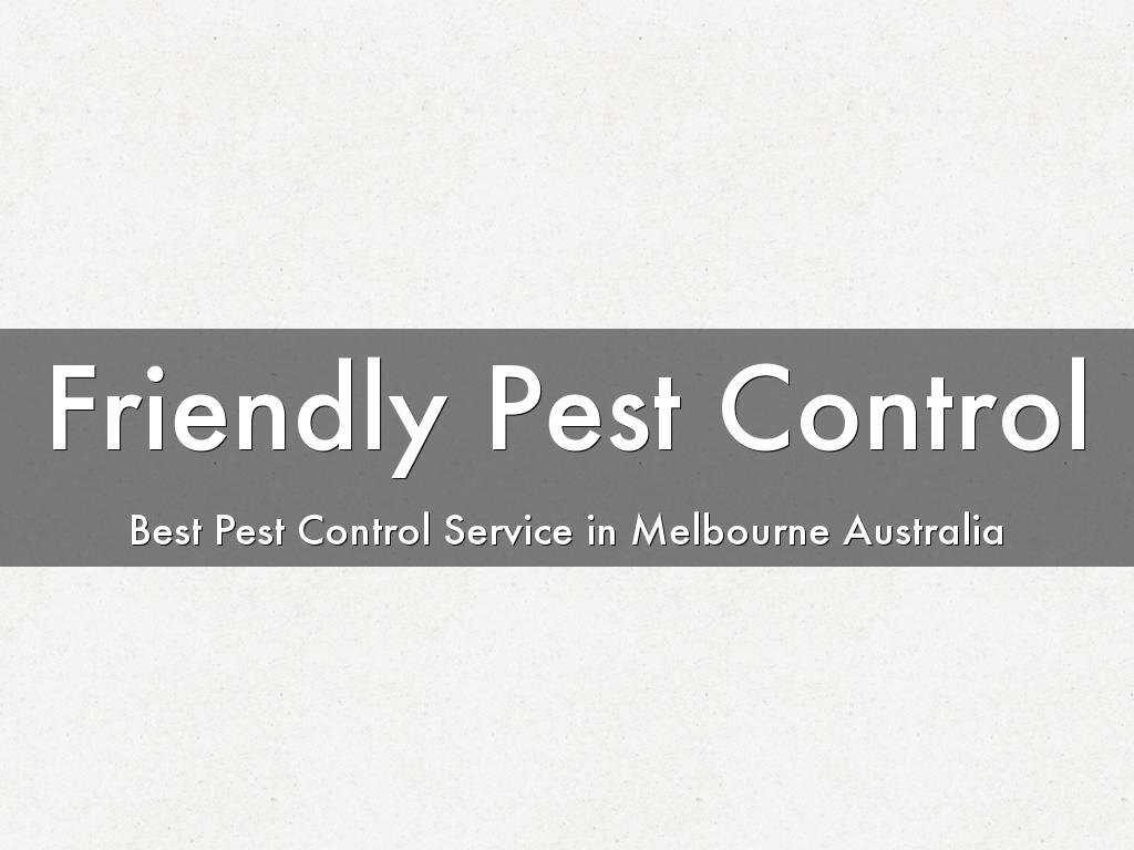 Friendly Pest Control