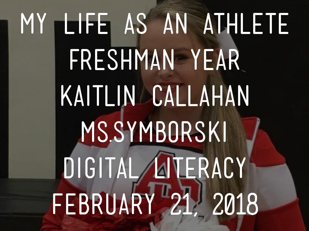 Story of my life as an athlete freshman year