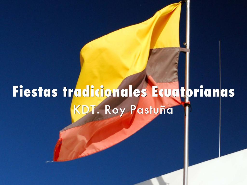 Fiestas tradicionales Ecuatorianas