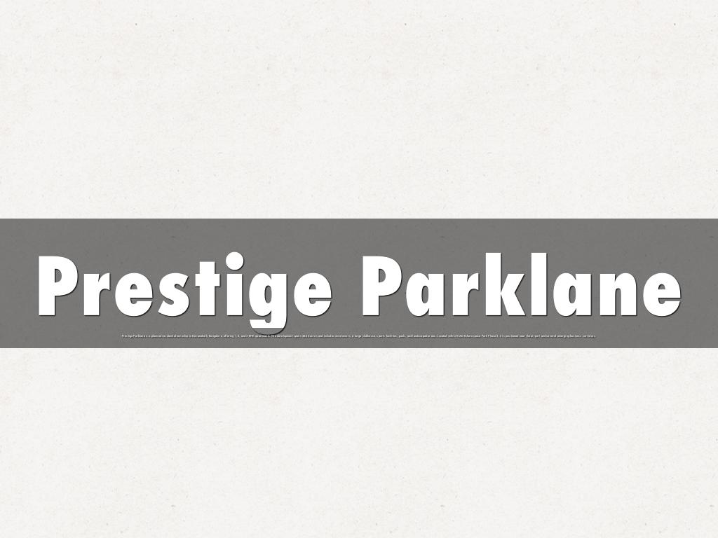 Prestige Parklane
