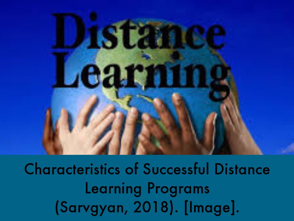 Characteristics of Successful Distance Learning
