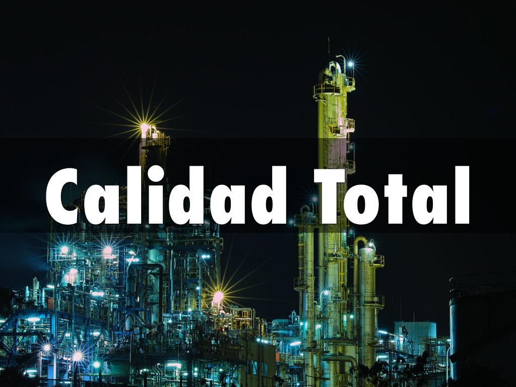 Calidad Total
