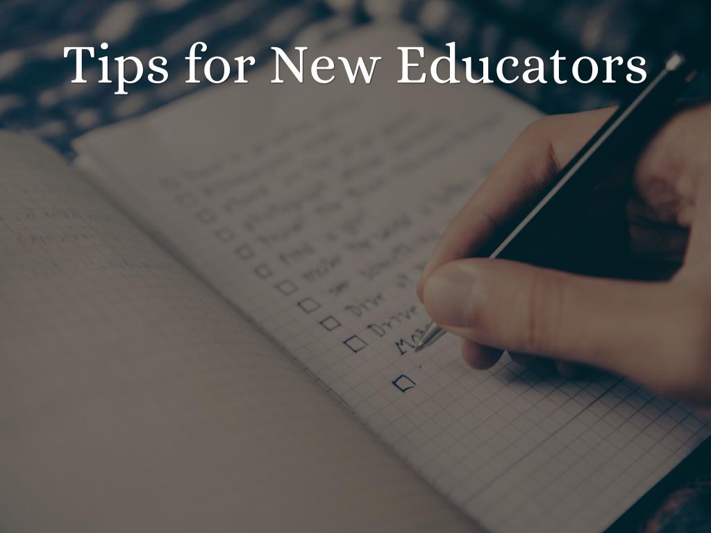 Tips for New Educators