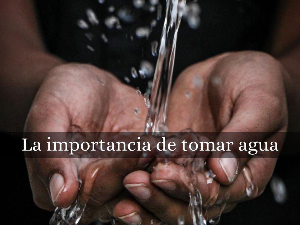 Importancia de tomar agua