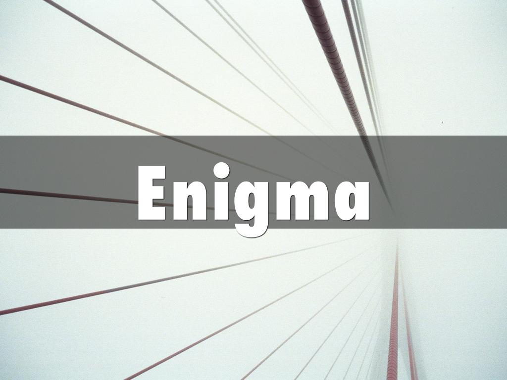 Enigma