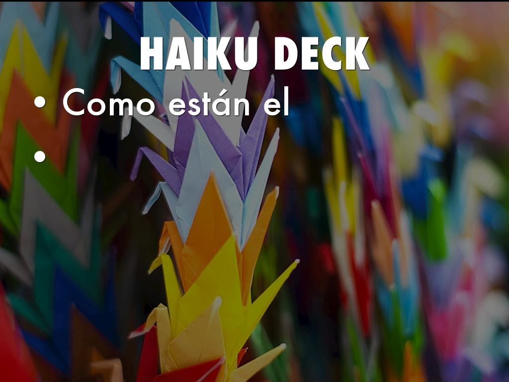 Â¿QuÃ© es Haiku Deck?