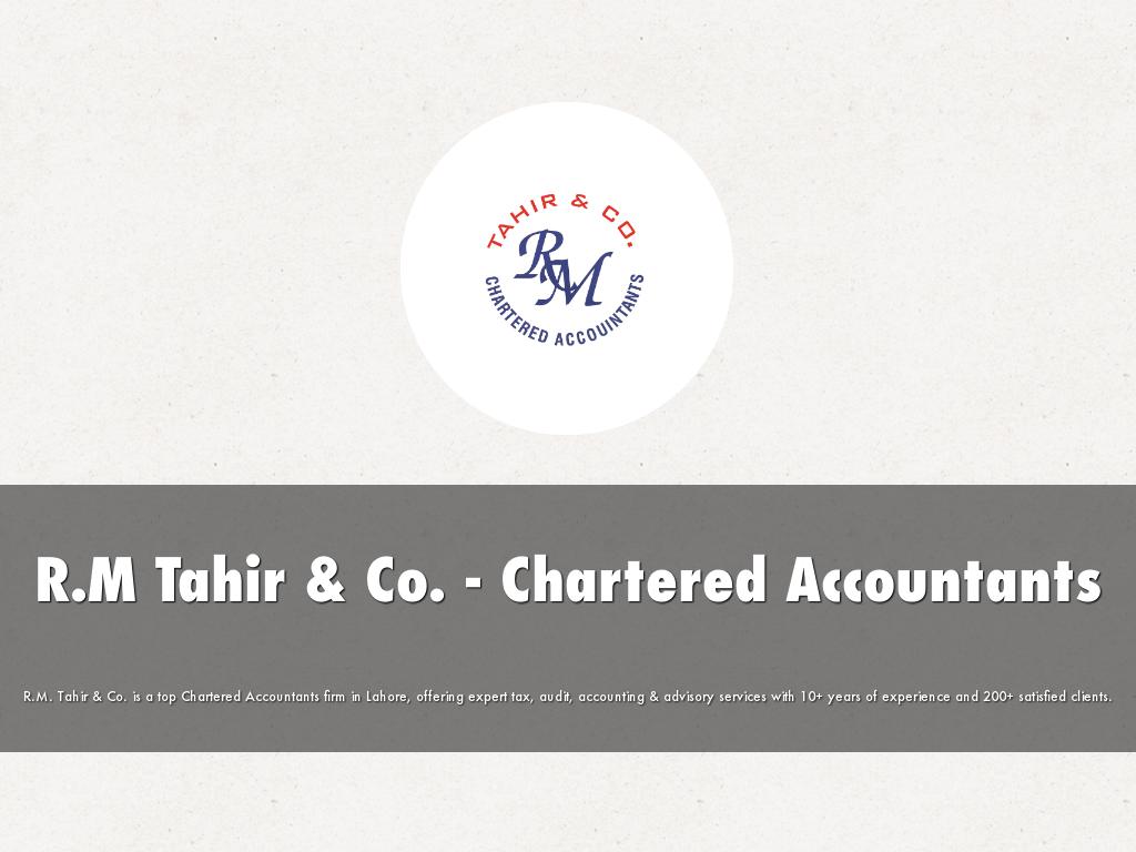 R.M Tahir & Co. - Chartered Accountants