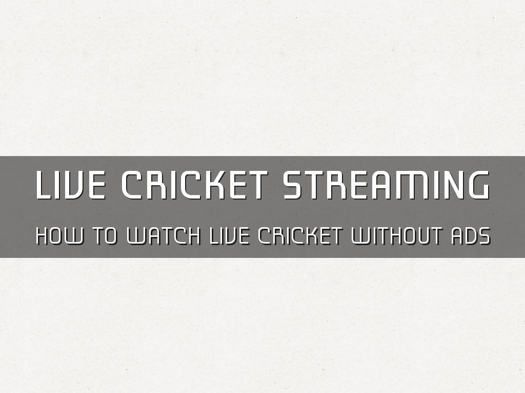 Live Cricket Streaming