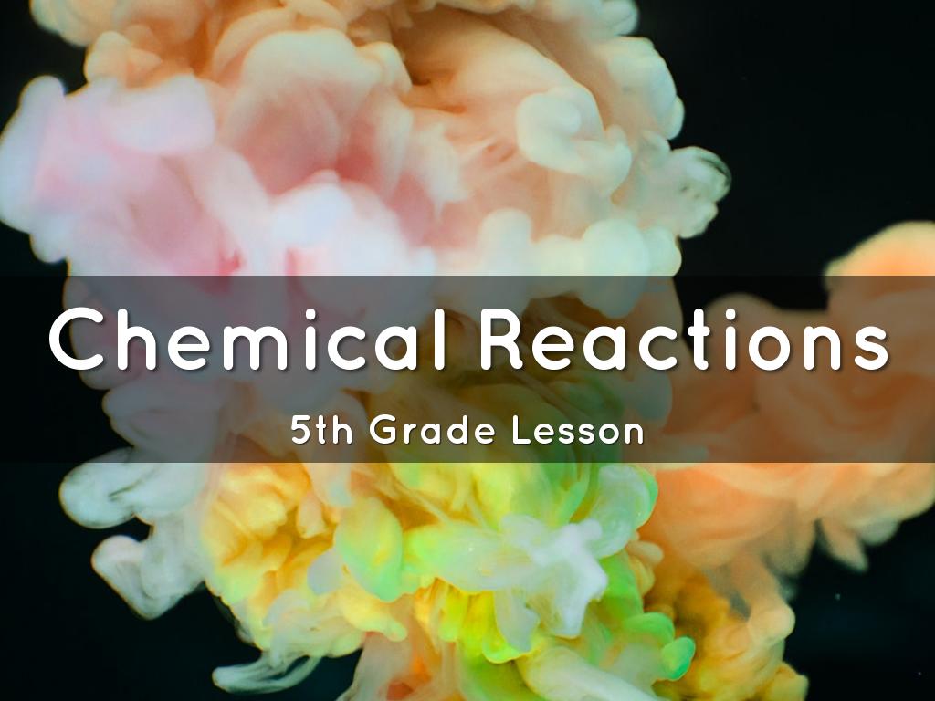 Chemical Reactions