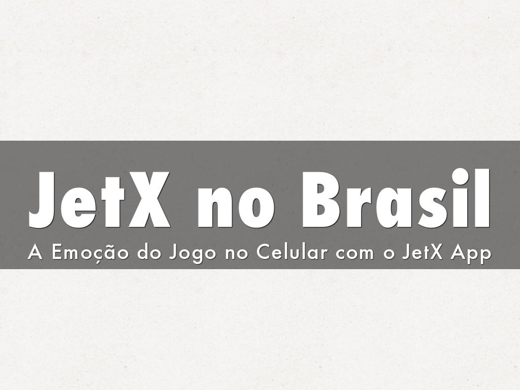 JetX no Brasil