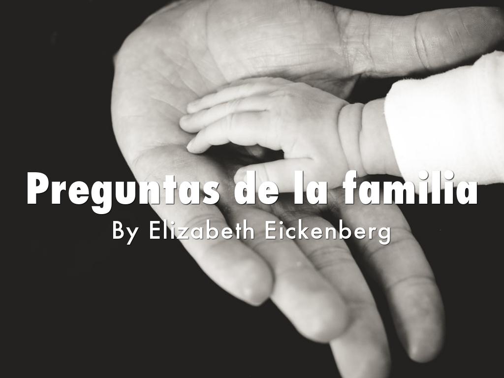 Pregunta De La Familia