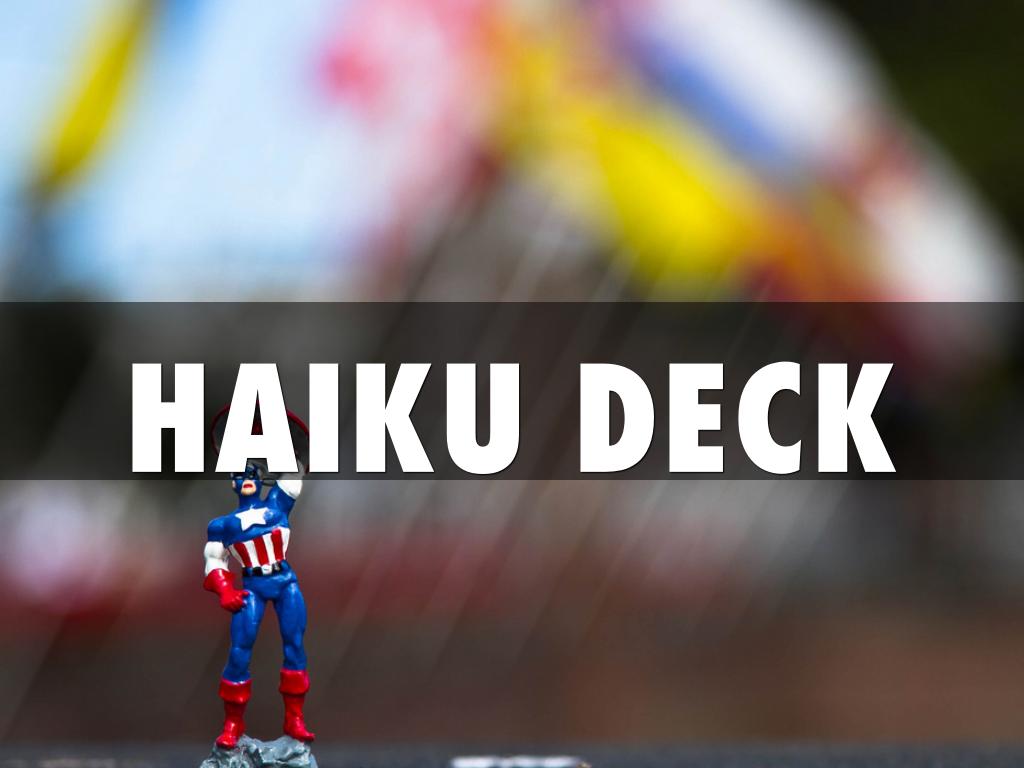 HAIKU DECK