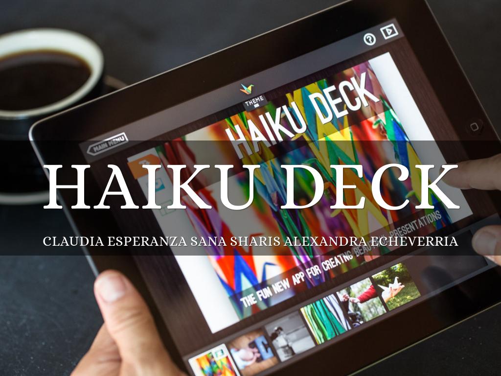 HAIKU DECK