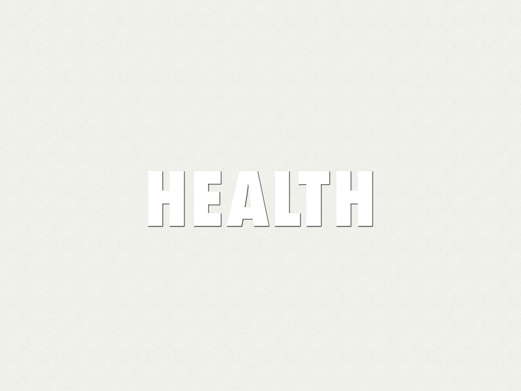 Health