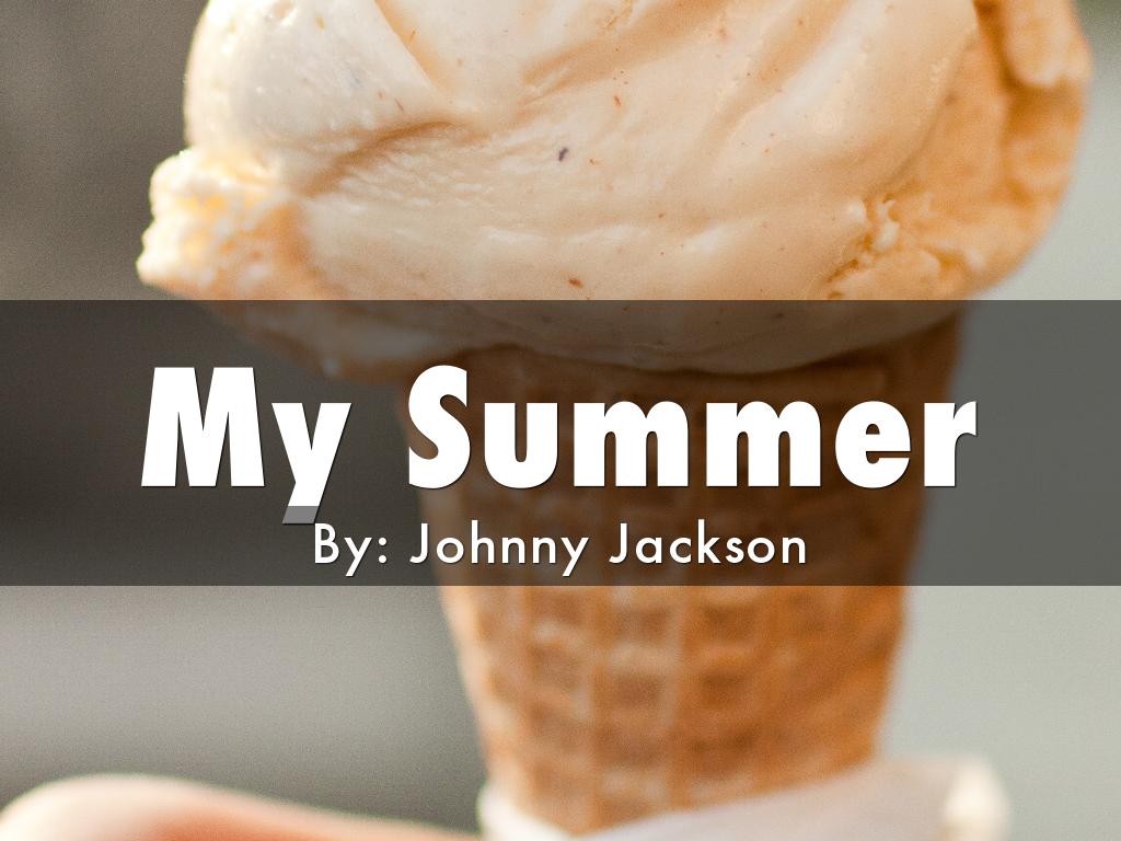 My Summer