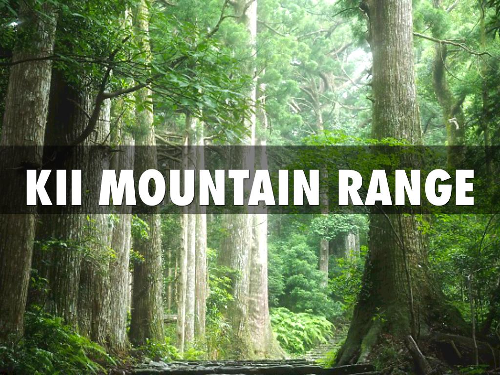 Kii Mountain Range
