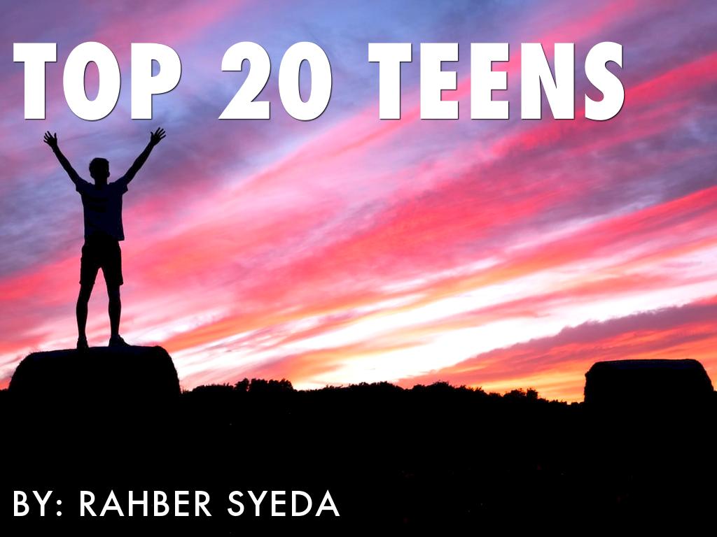 Top 20 Teens