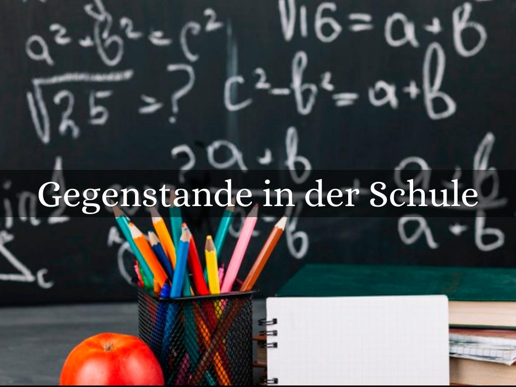 Gegenstande in der Schule