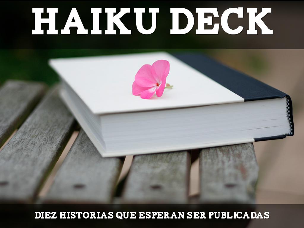 Haiku Deck en acciÃ³n