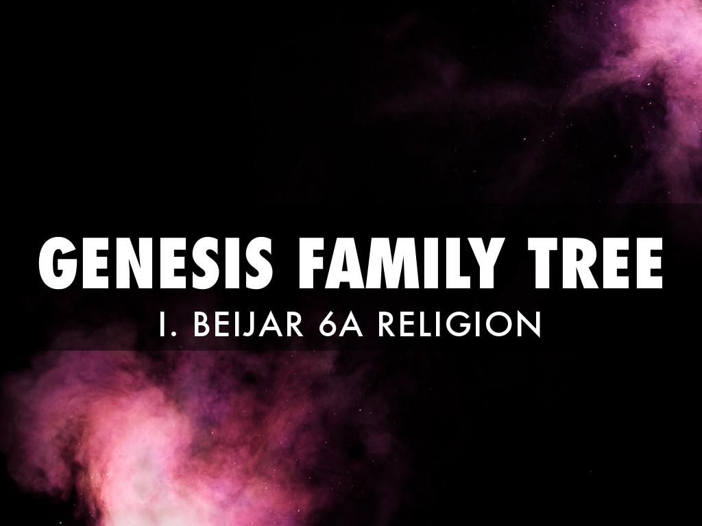 Genesis Family Tree