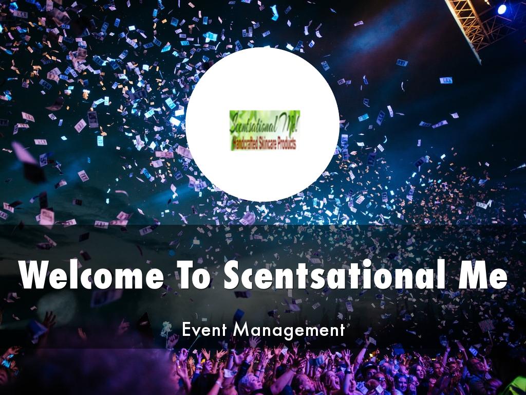 Scentsational Me Presentation