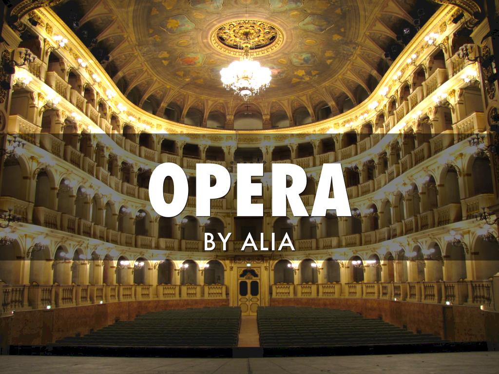 OPERA 
