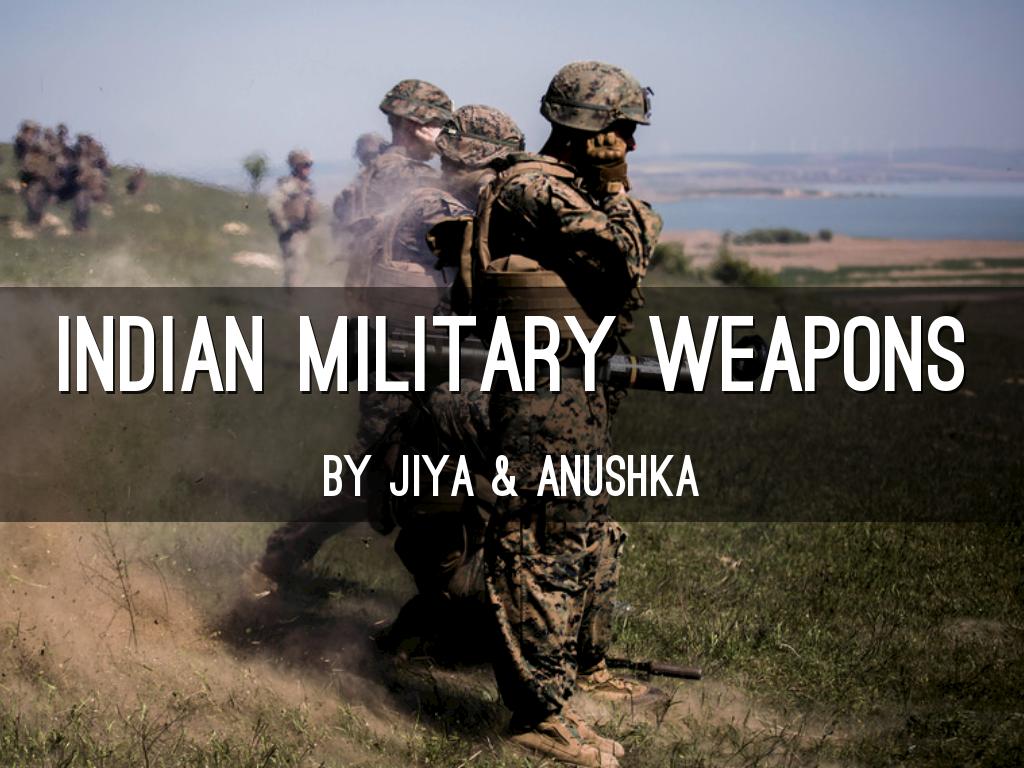 Indian Military Weapons