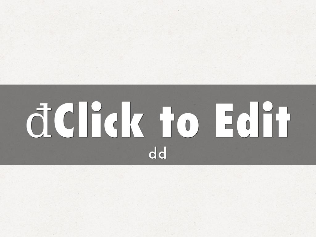 đClick to Edit