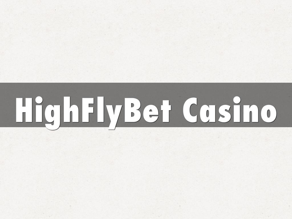 HighFlyBet Casino
