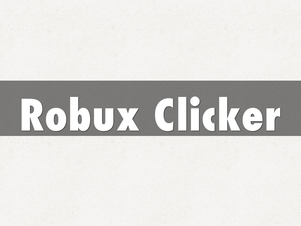 Robux Clicker